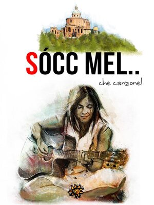 cover image of Sòcc' mel... che canzone!
